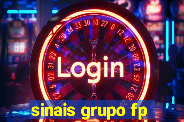 sinais grupo fp