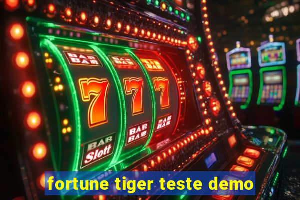 fortune tiger teste demo