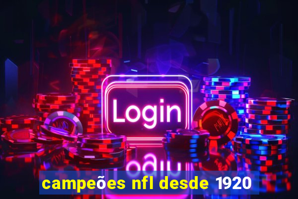 campeões nfl desde 1920