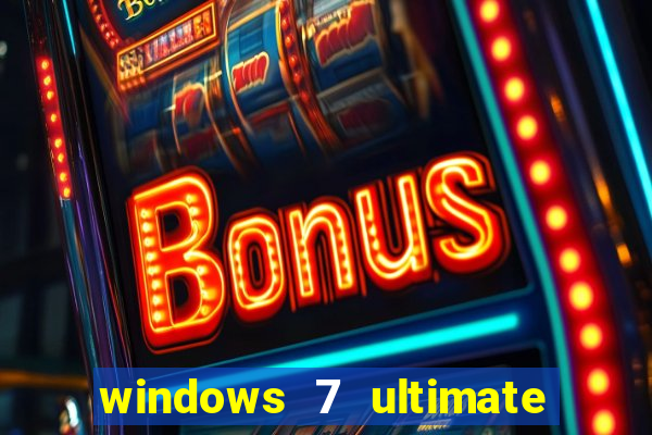 windows 7 ultimate 64 bits iso