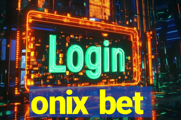 onix bet