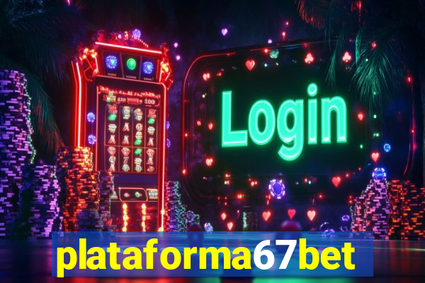 plataforma67bet.com