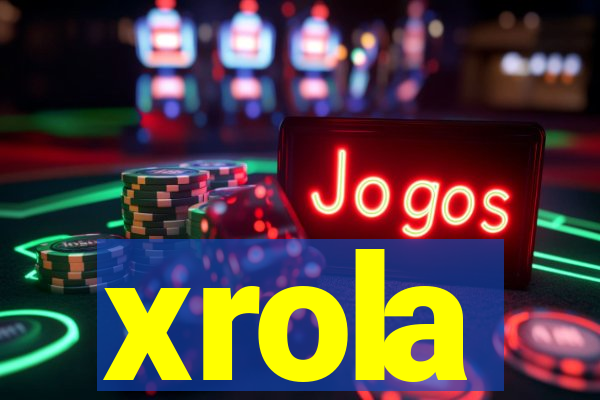 xrola