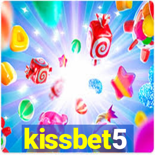 kissbet5