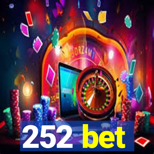 252 bet
