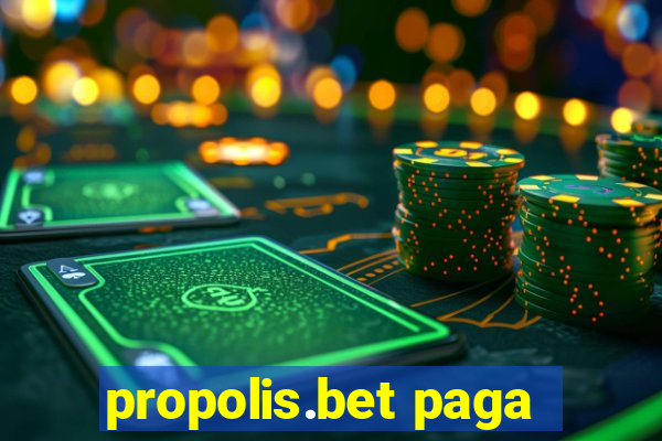 propolis.bet paga