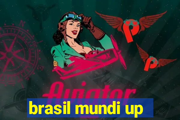 brasil mundi up