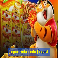 jogar roda roda jequiti
