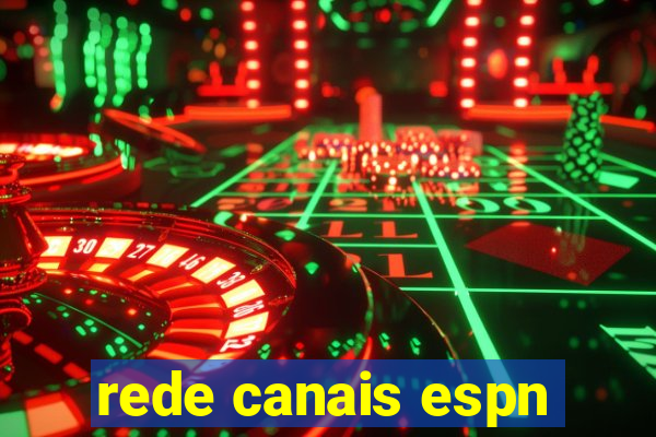 rede canais espn