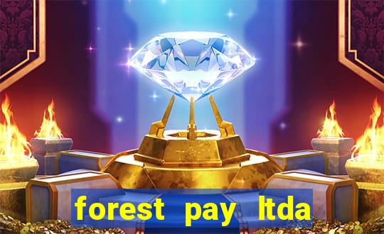 forest pay ltda plataforma de jogos