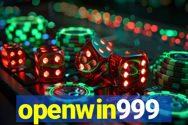 openwin999