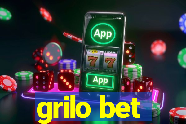 grilo bet