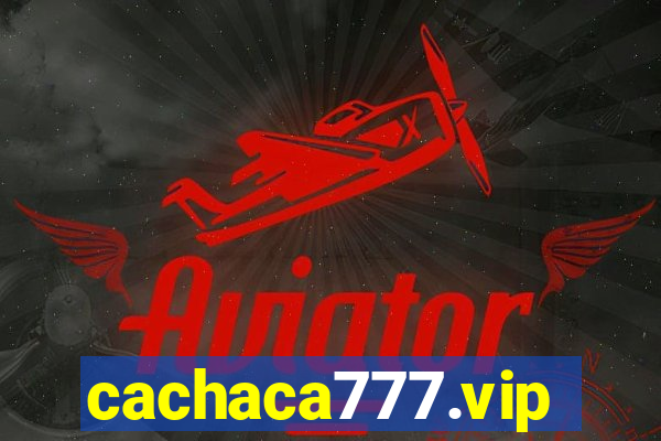 cachaca777.vip