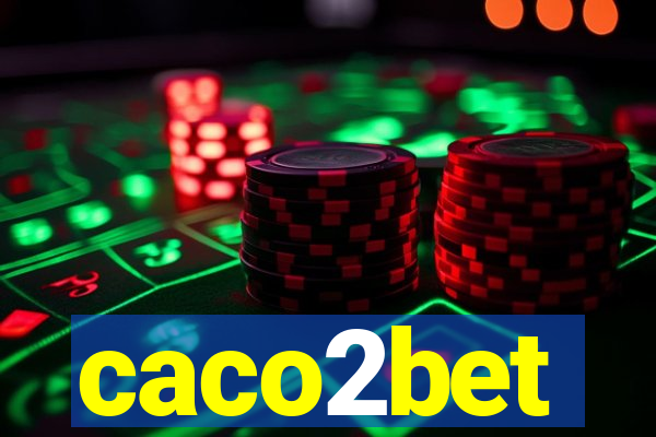 caco2bet