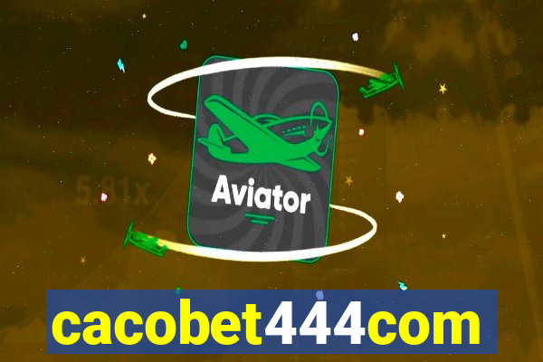 cacobet444com