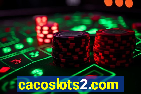 cacoslots2.com