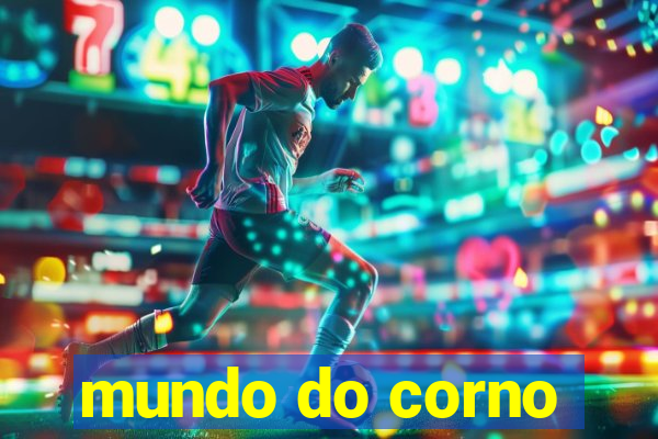 mundo do corno
