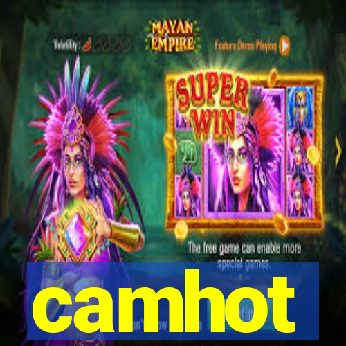 camhot