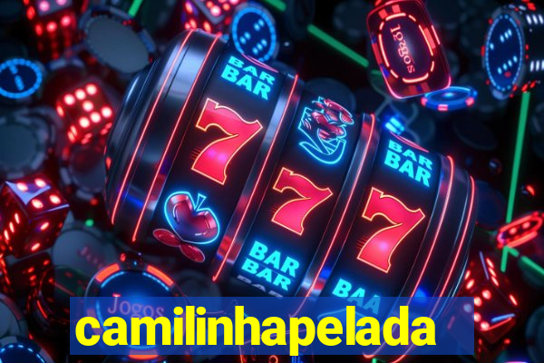 camilinhapelada