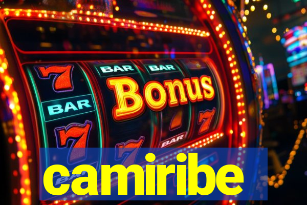 camiribe