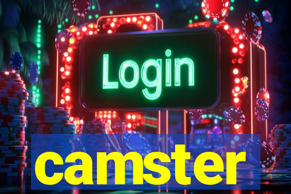 camster