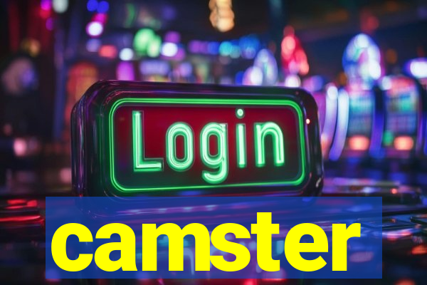 camster