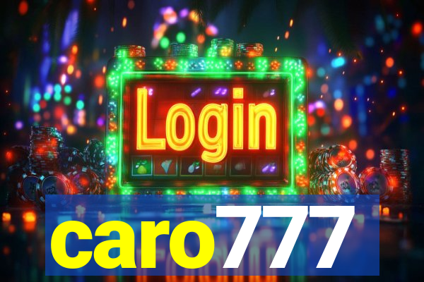 caro777