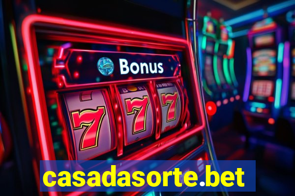 casadasorte.bet