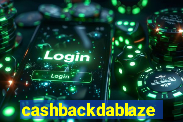 cashbackdablaze