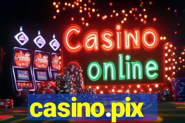 casino.pix