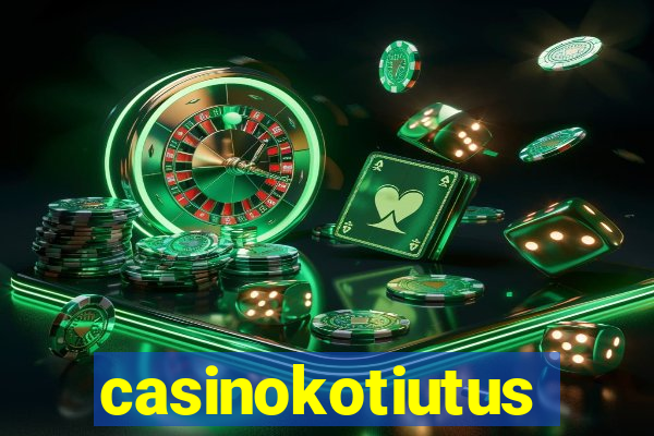 casinokotiutus