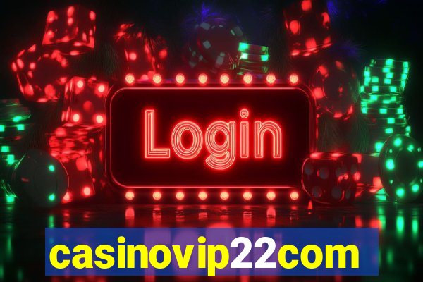 casinovip22com