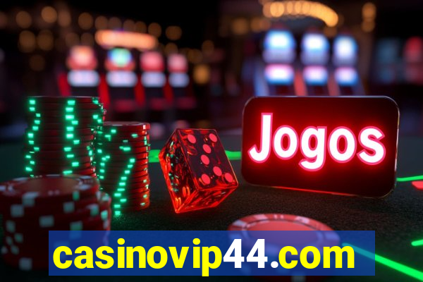 casinovip44.com