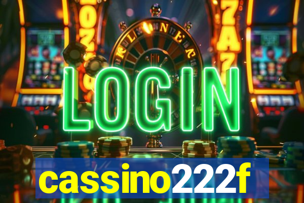 cassino222f