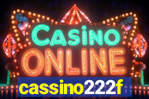 cassino222f