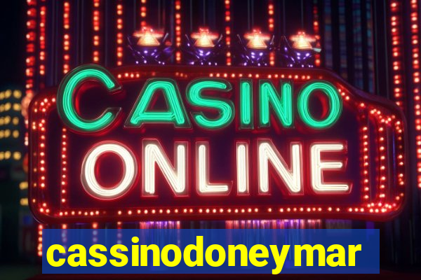 cassinodoneymar