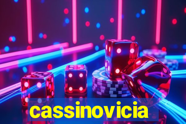 cassinovicia