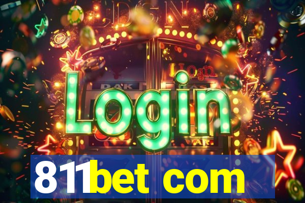 811bet com