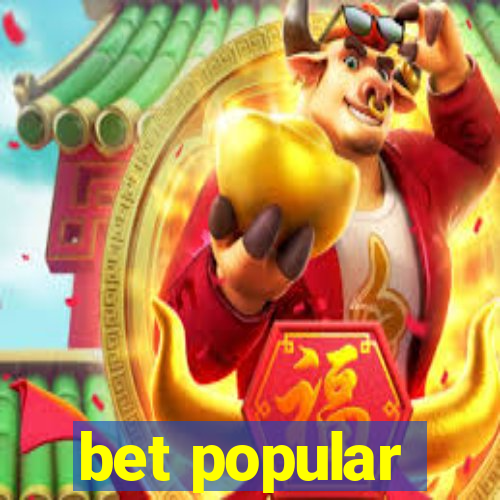 bet popular