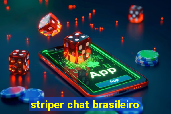 striper chat brasileiro
