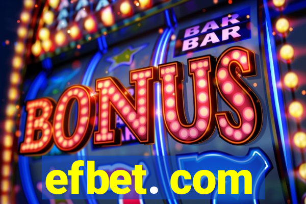 efbet. com