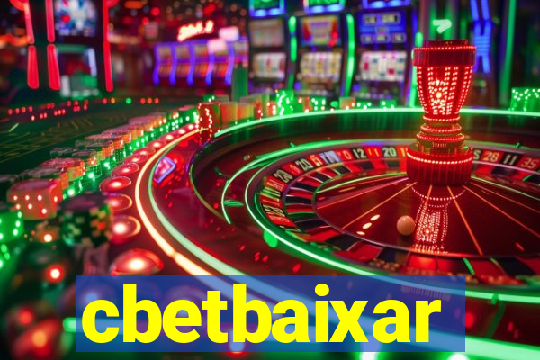 cbetbaixar