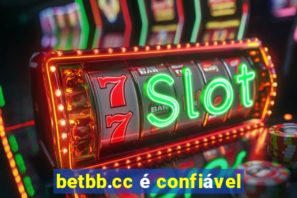 betbb.cc é confiável