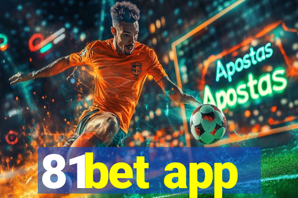 81bet app