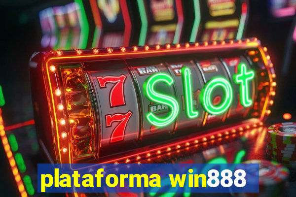 plataforma win888