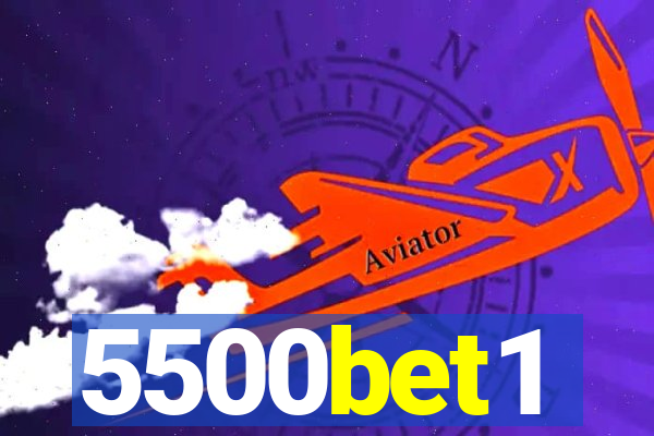 5500bet1
