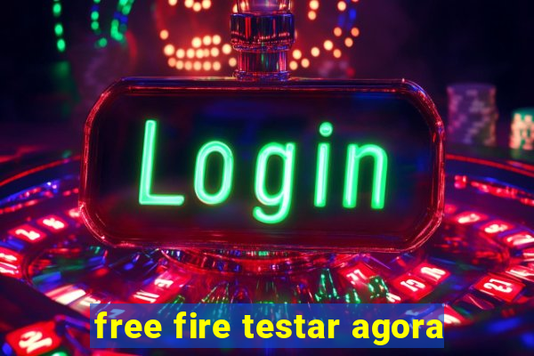 free fire testar agora