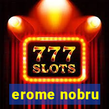 erome nobru