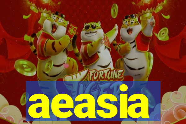 aeasia
