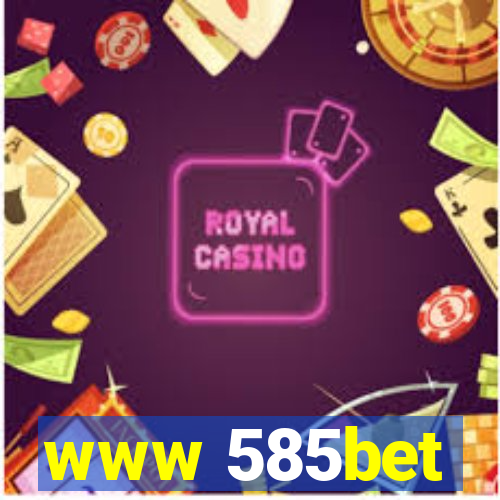 www 585bet